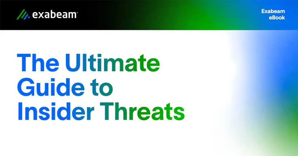 The Ultimate Guide to Insider Threats