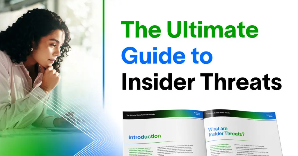 The Ultimate Guide to Insider Threats