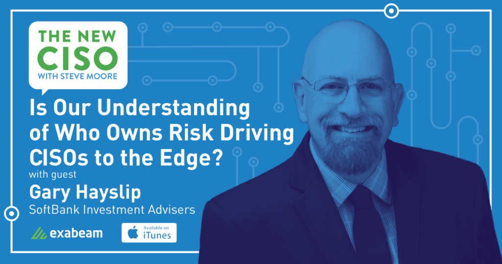 Is Our Understanding of Who Owns Risk Driving CISOs to the Edge