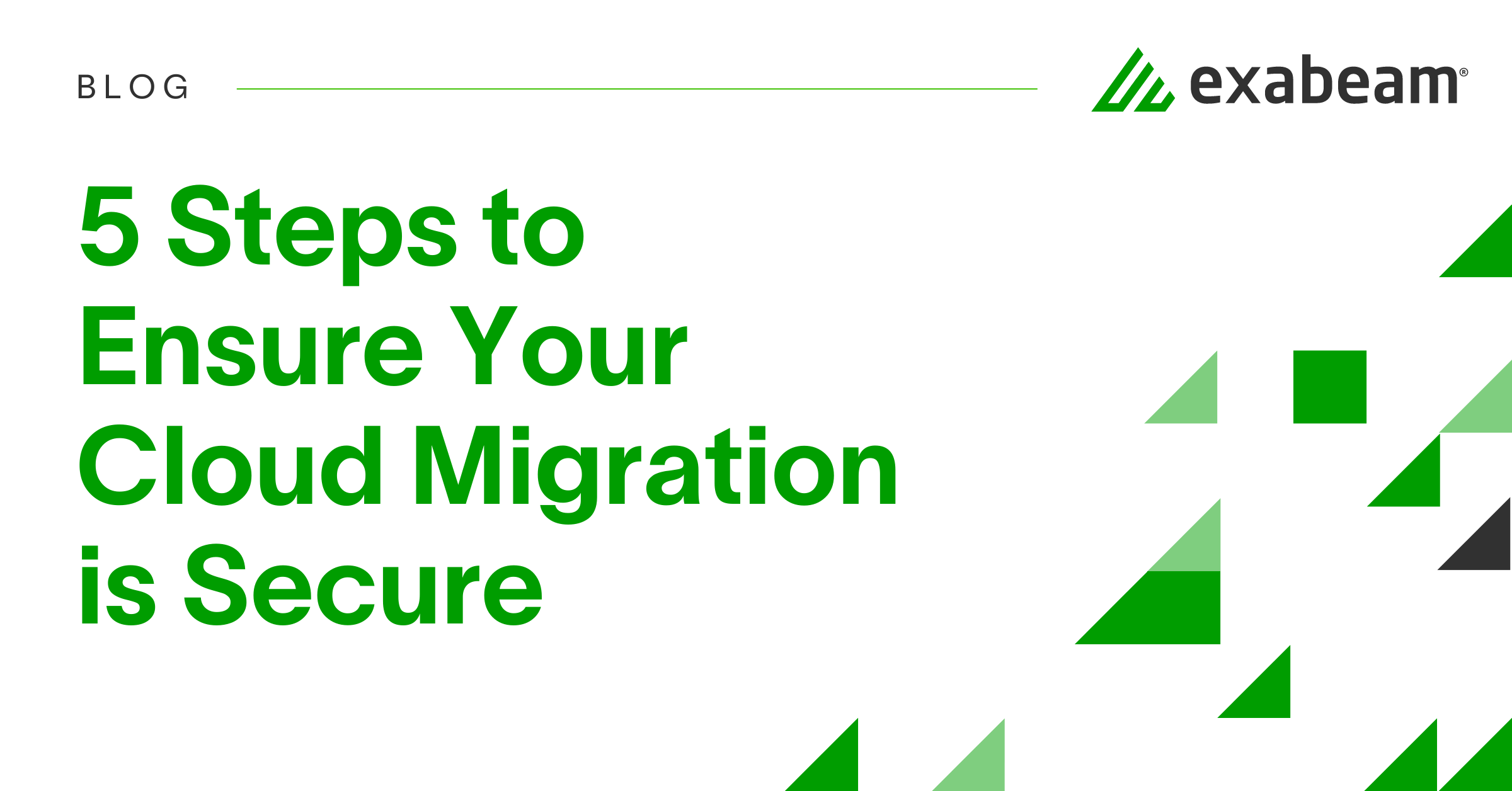 5 Steps to Ensure Your Cloud Migration is Secure | Exabeam