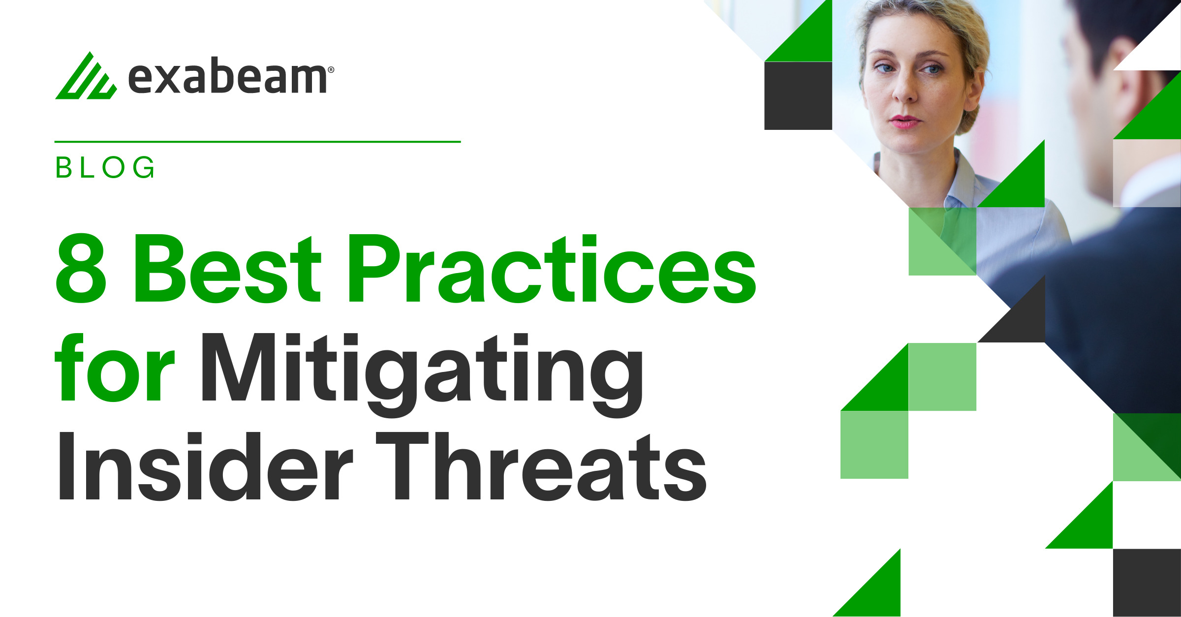 8 Best Practices for Mitigating Insider Threats