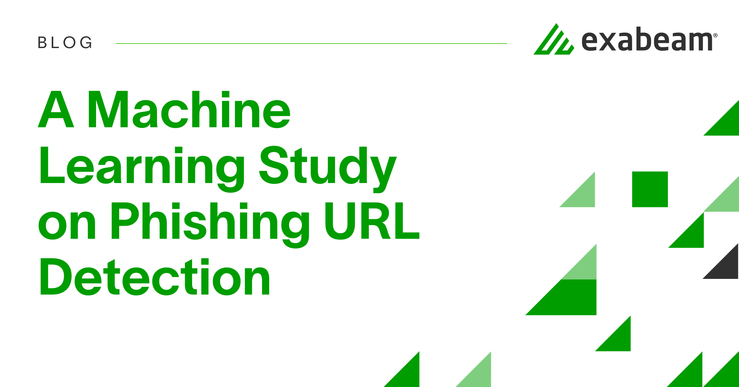A Machine Learning Study on Phishing URL Detection | Exabeam