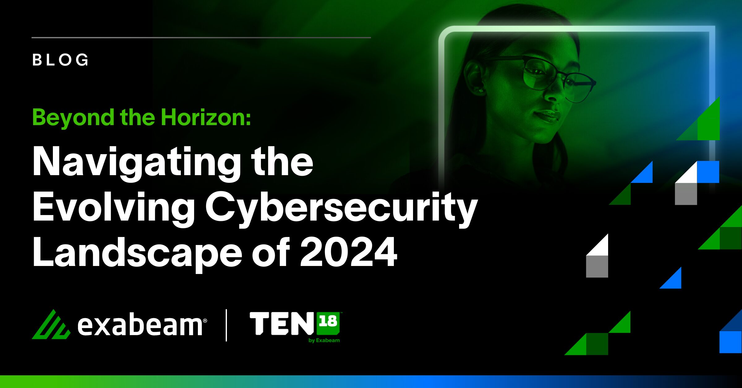 Beyond the Horizon: Navigating the Evolving Cybersecurity Landscape of 2024