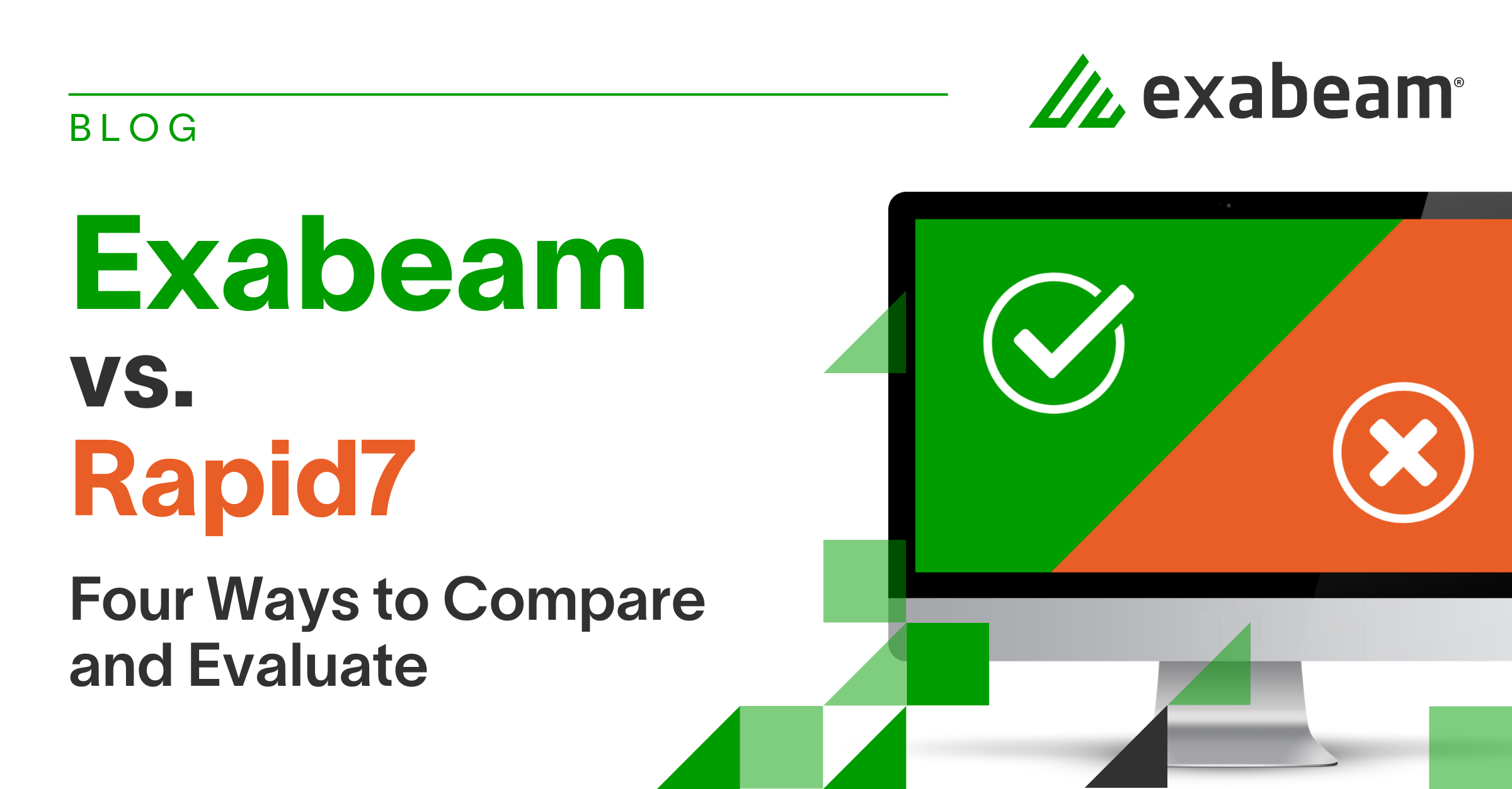 Exabeam vs. Rapid7: Four Ways to Compare and Evaluate | Exabeam