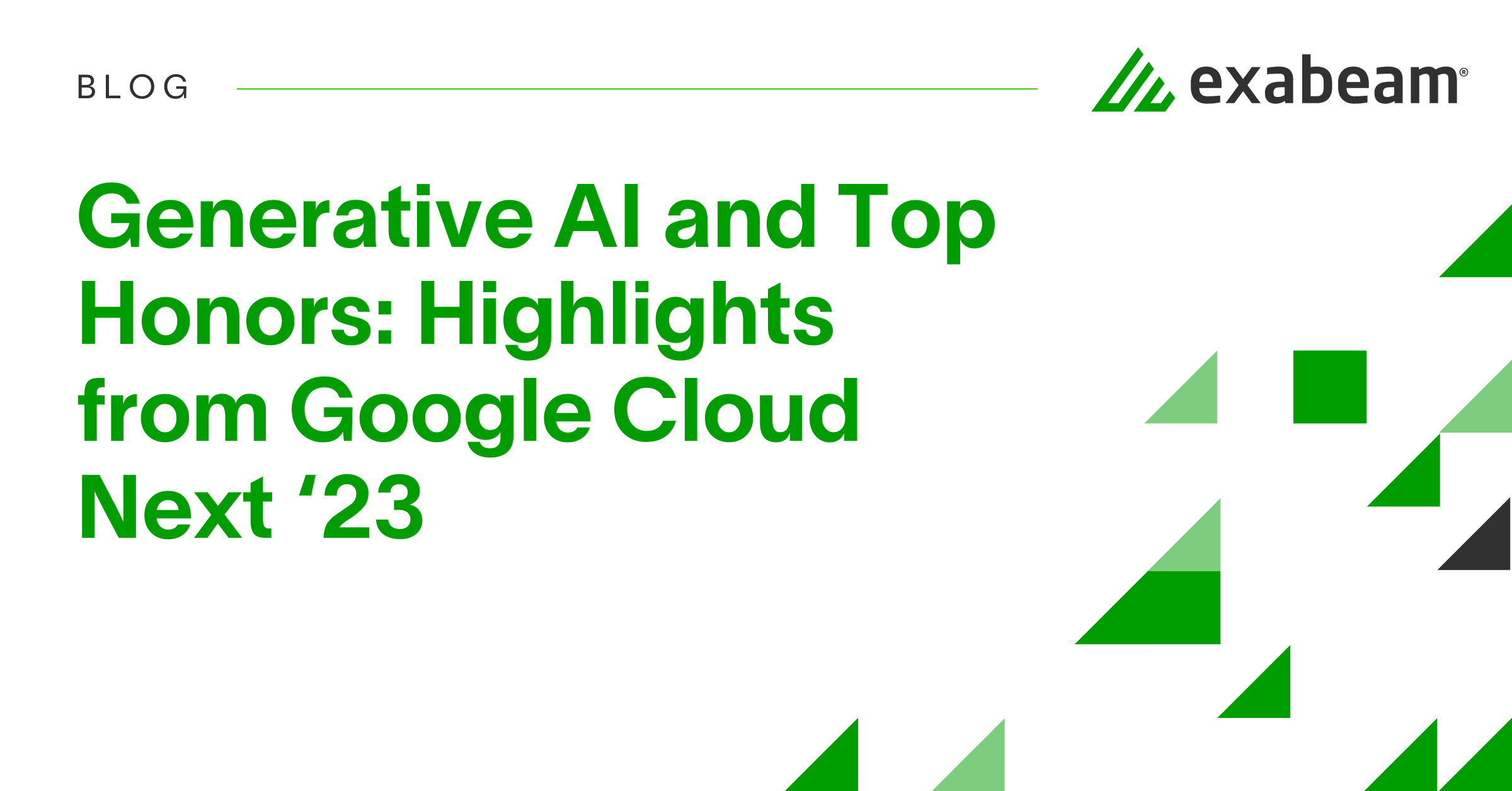 Generative AI and Top Honors: Highlights from Google Cloud Next ‘23 ...