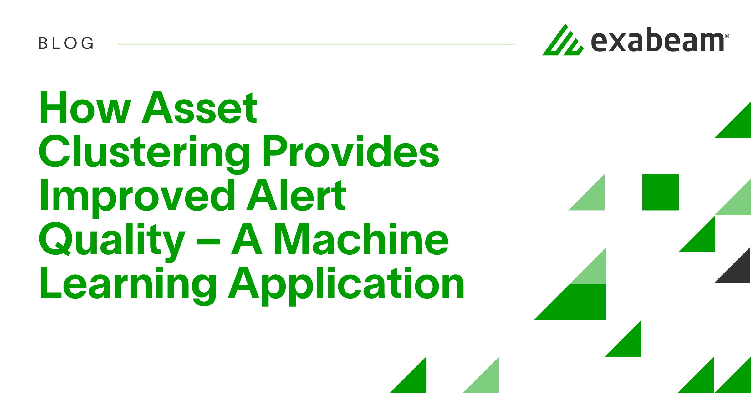 How Asset Clustering Provides Improved Alert Quality – A Machine ...