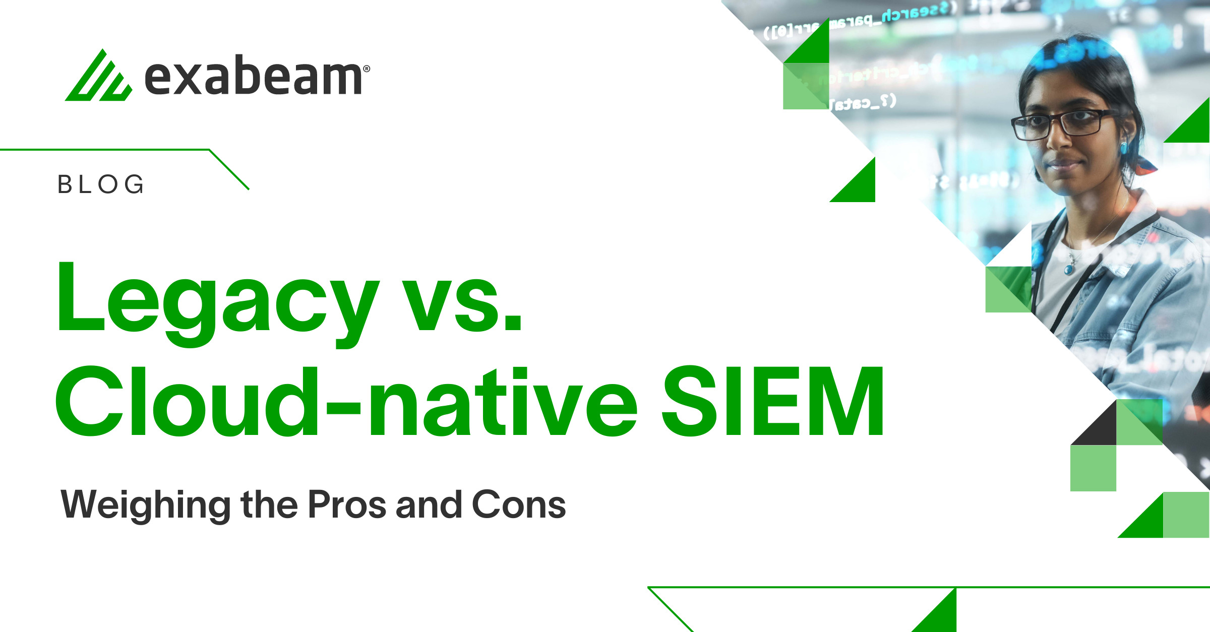 Legacy vs. Cloud-native SIEM: Weighing the Pros and Cons