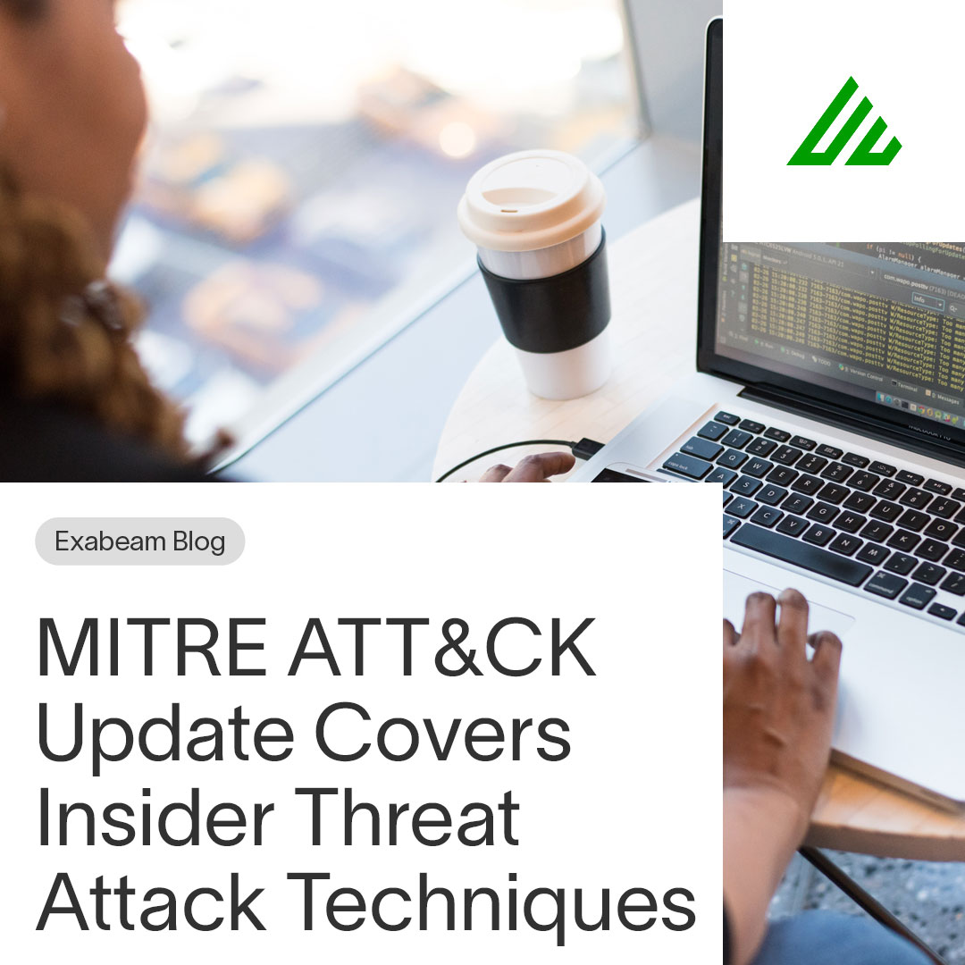 MITRE ATT&CK Update Covers Insider Threat Attack Techniques