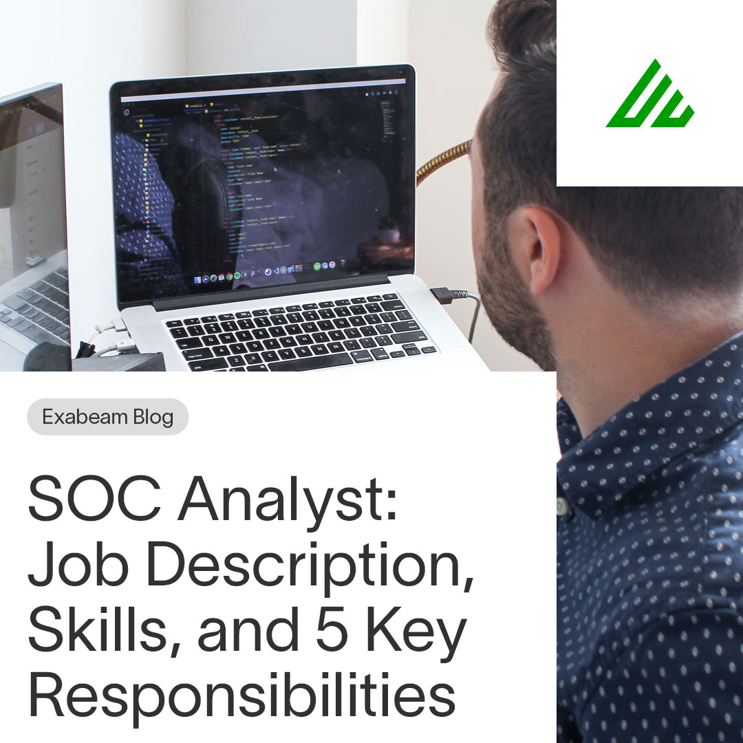 SOC Analyst: Job Description, Skills, and 5 Key Responsibilities