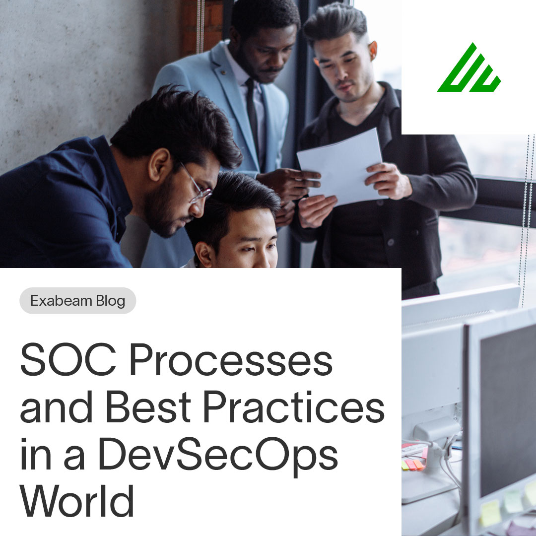 SOC Processes and Best Practices in a DevSecOps World