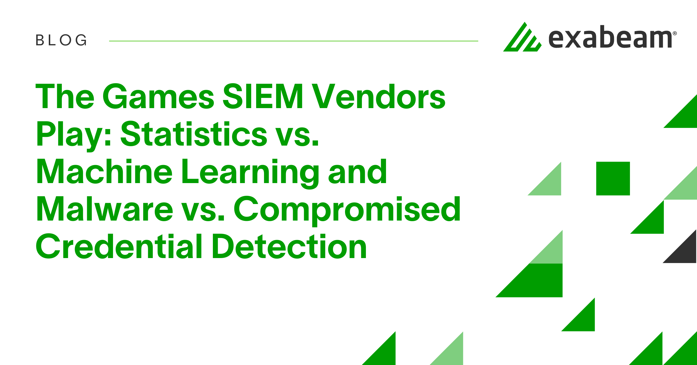 The Games SIEM Vendors Play: Statistics vs. Machine Learning and ...