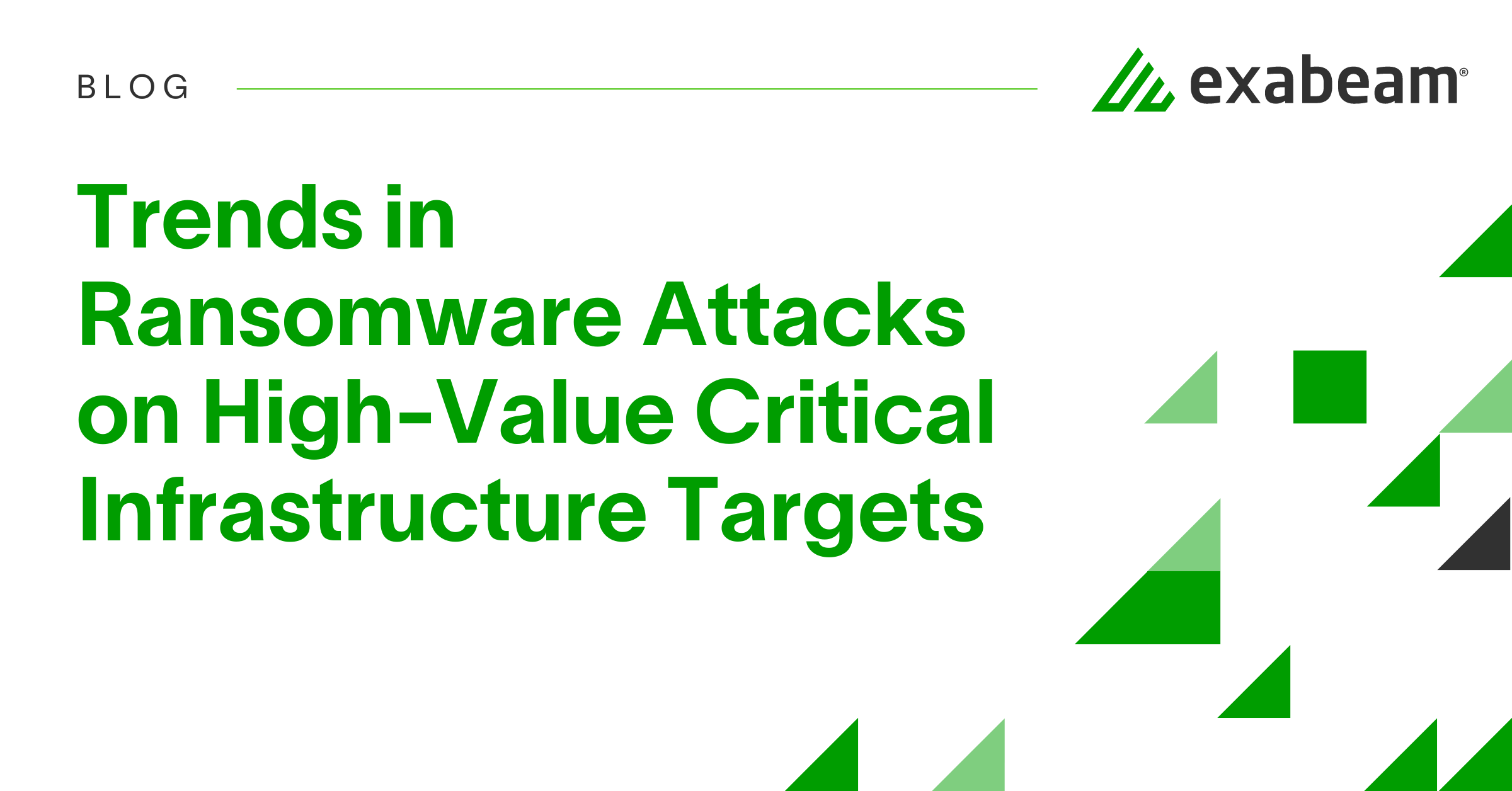 Trends in Ransomware Attacks on High-Value Critical Infrastructure ...