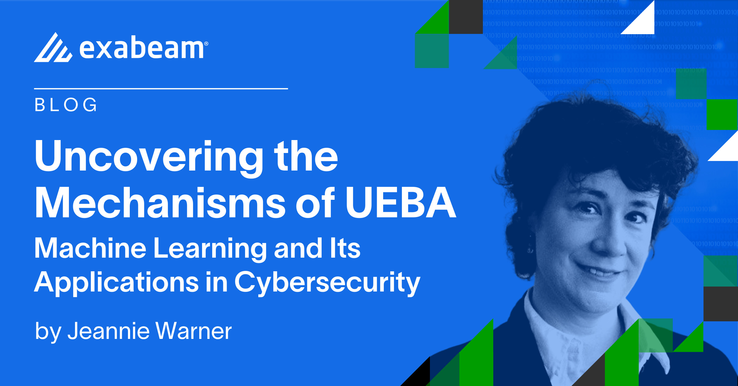 Uncovering the Mechanisms of UEBA: Machine Learning and Its Applications in Cybersecurity