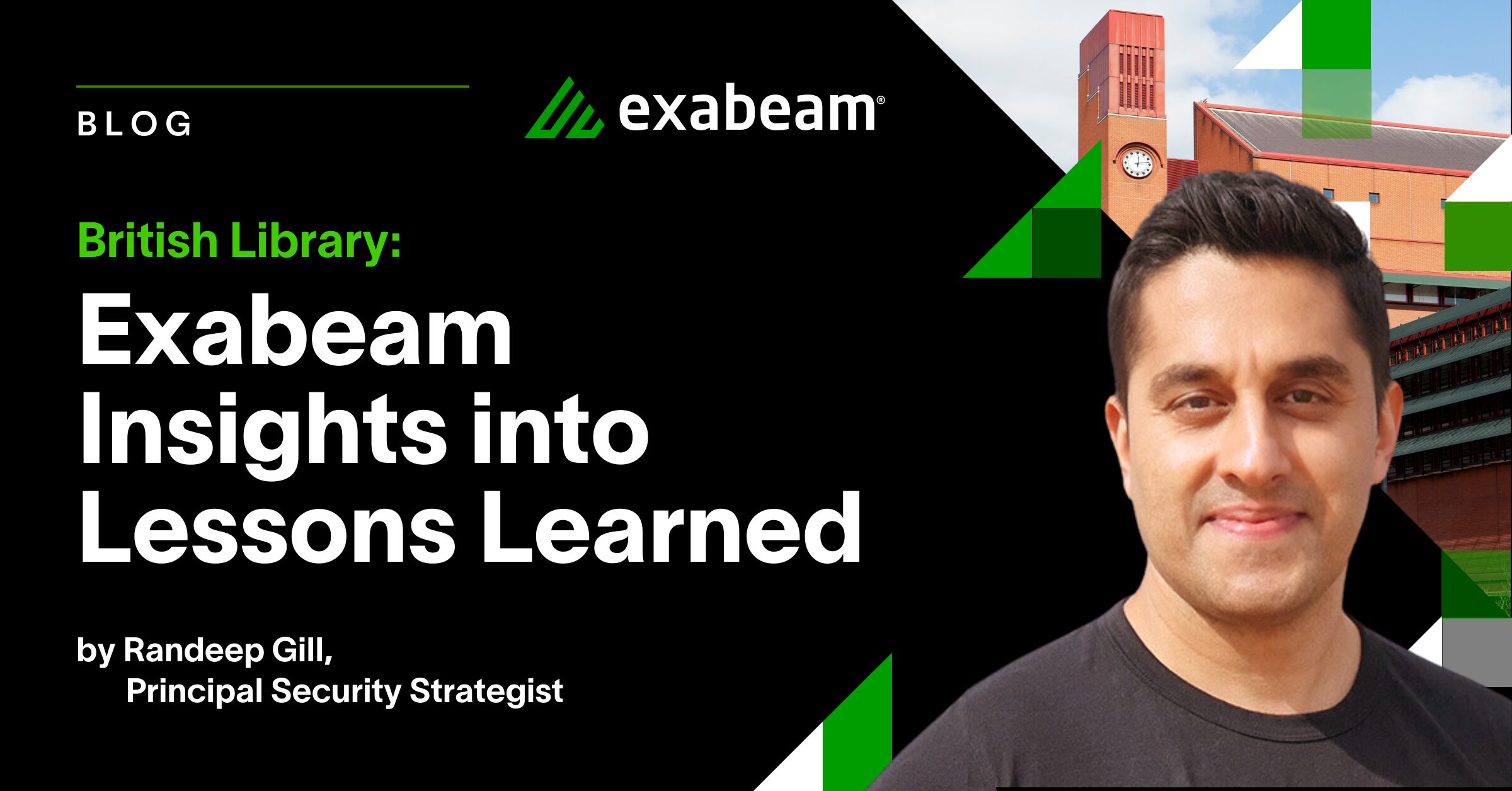 British Library: Exabeam Insights into Lessons Learned