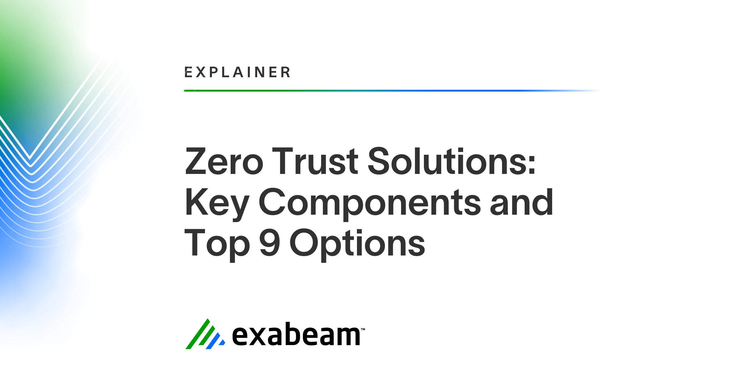 Zero Trust Solutions: Key Components & Top 9 Options in 2026