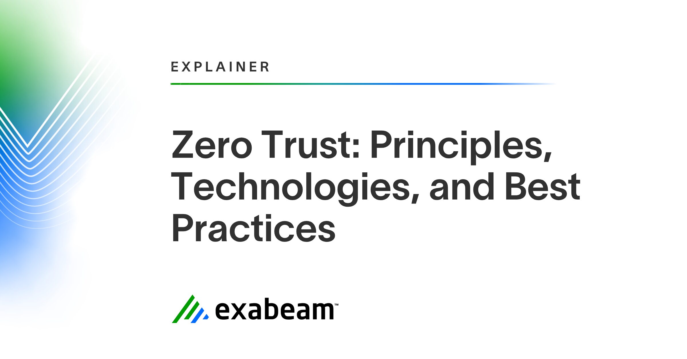 Zero Trust in 2026: Principles, Technologies & Best Practices