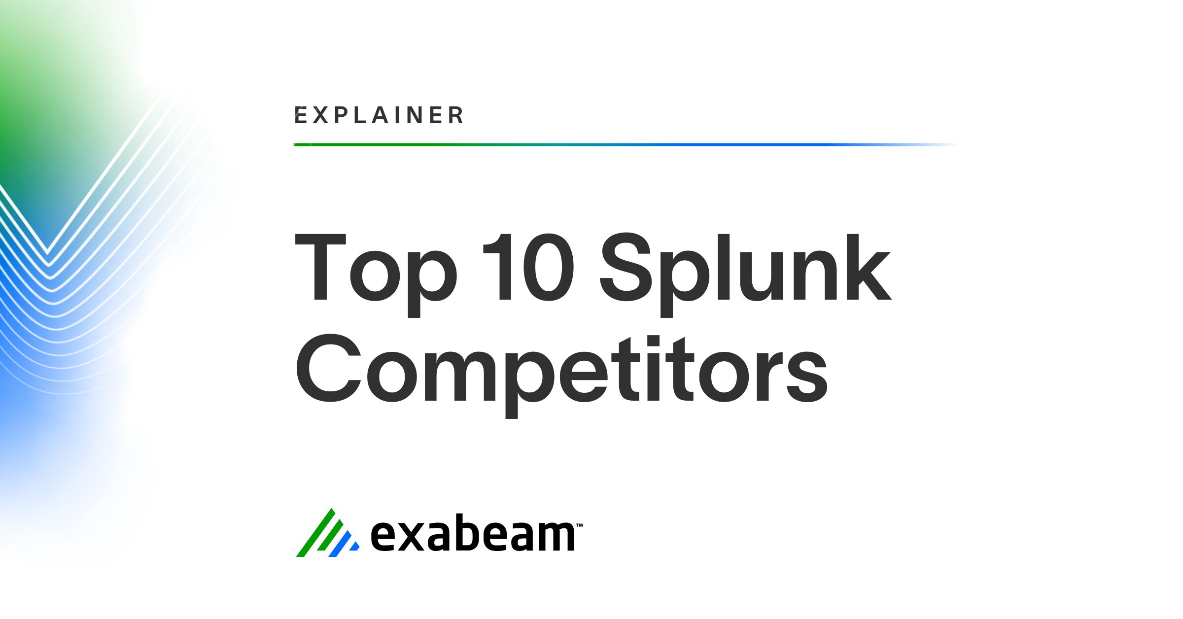 Top 10 Splunk Competitors in 2025