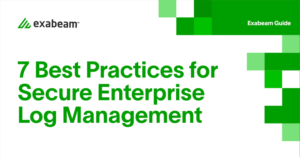 7 Best Practices for Secure Enterprise Log Management