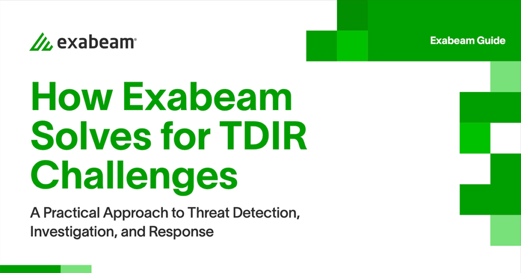 How Exabeam Solves for TDIR Challenges