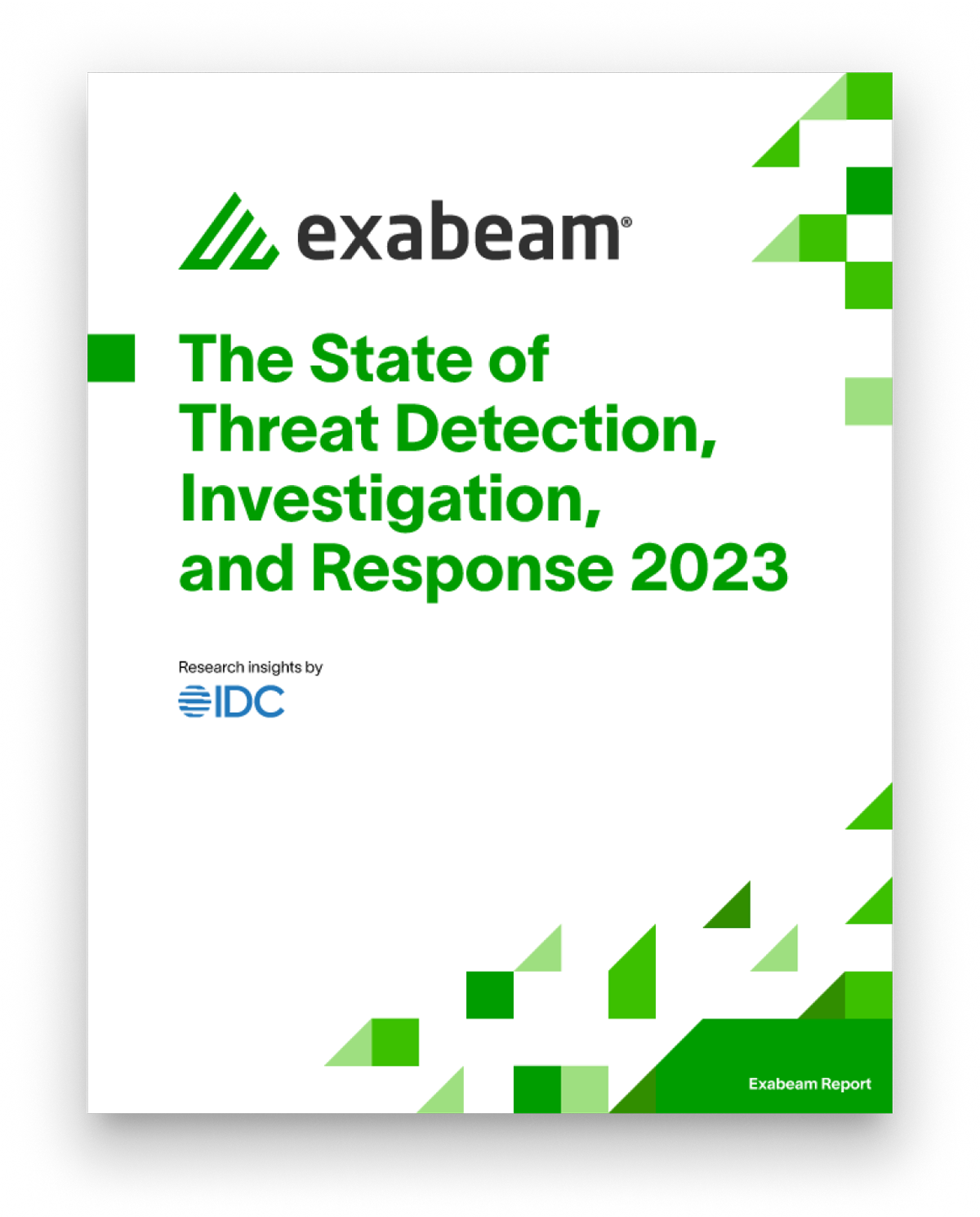 2023 Exabeam State of Threat Detection, Investigation, and Response Report