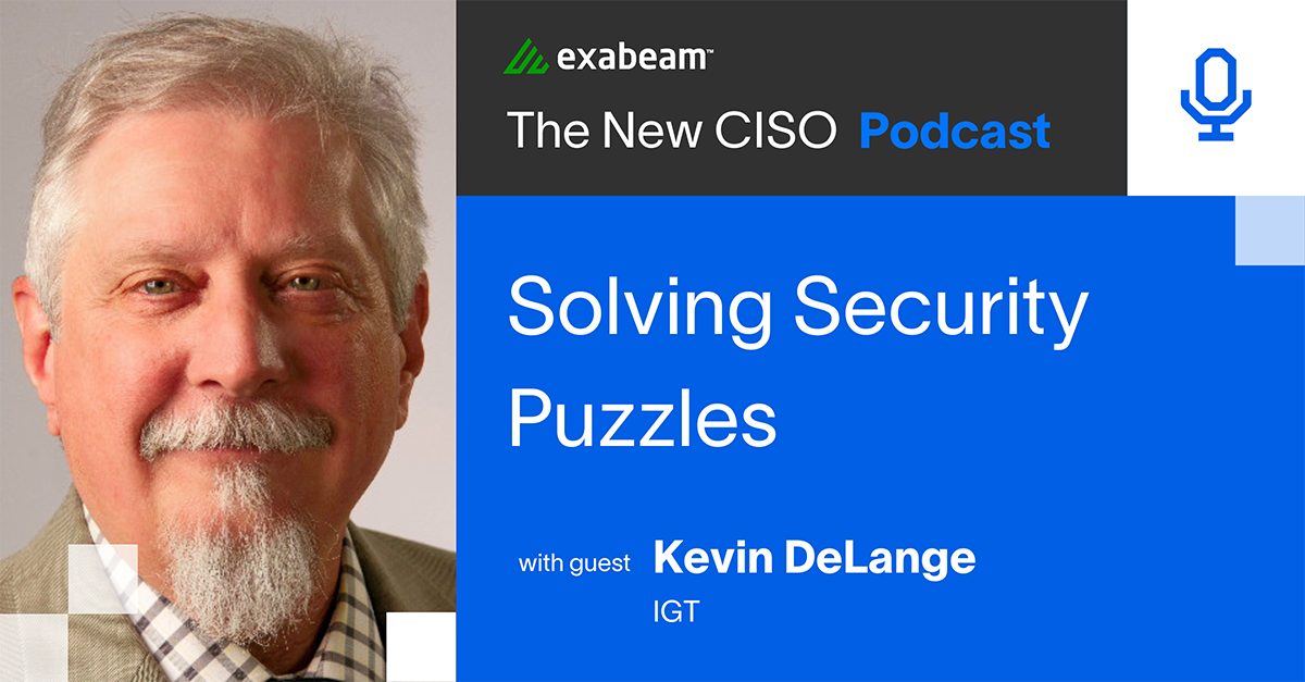 Podcast Episode 69: “Solving Security Puzzles” with Kevin DeLange