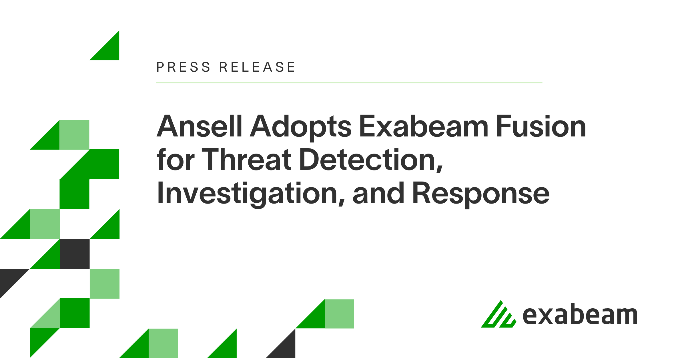 Ansell Adopts Exabeam Fusion for Threat Detection, Investigation, and Response