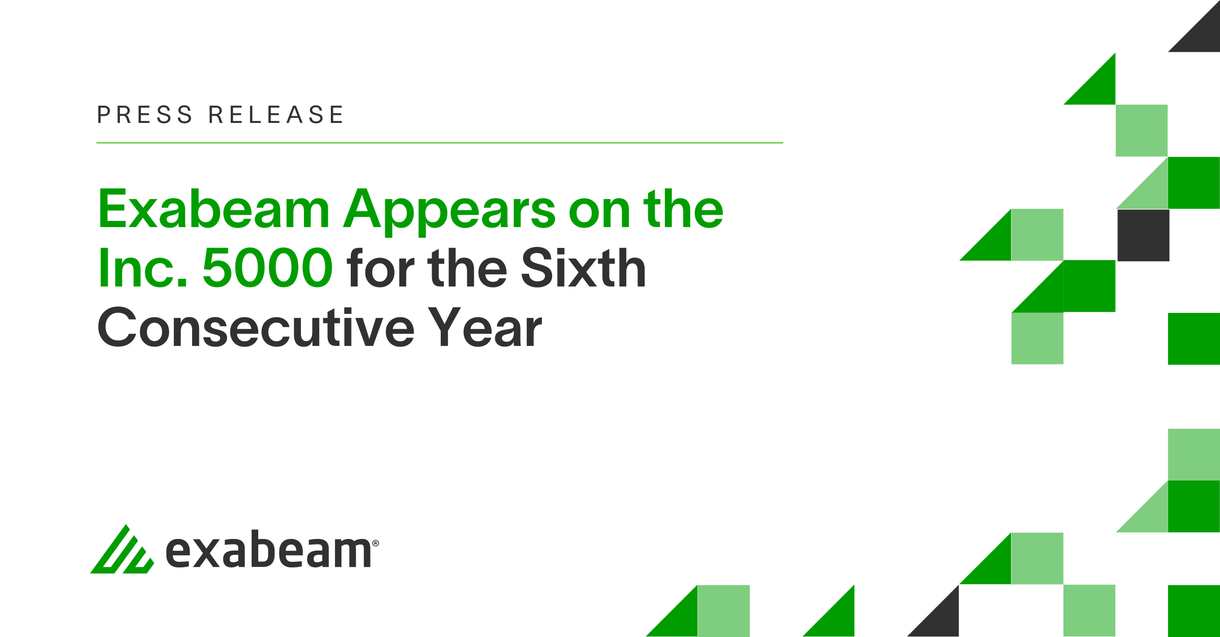 Exabeam Appears on the Inc. 5000 for the Sixth Consecutive Year