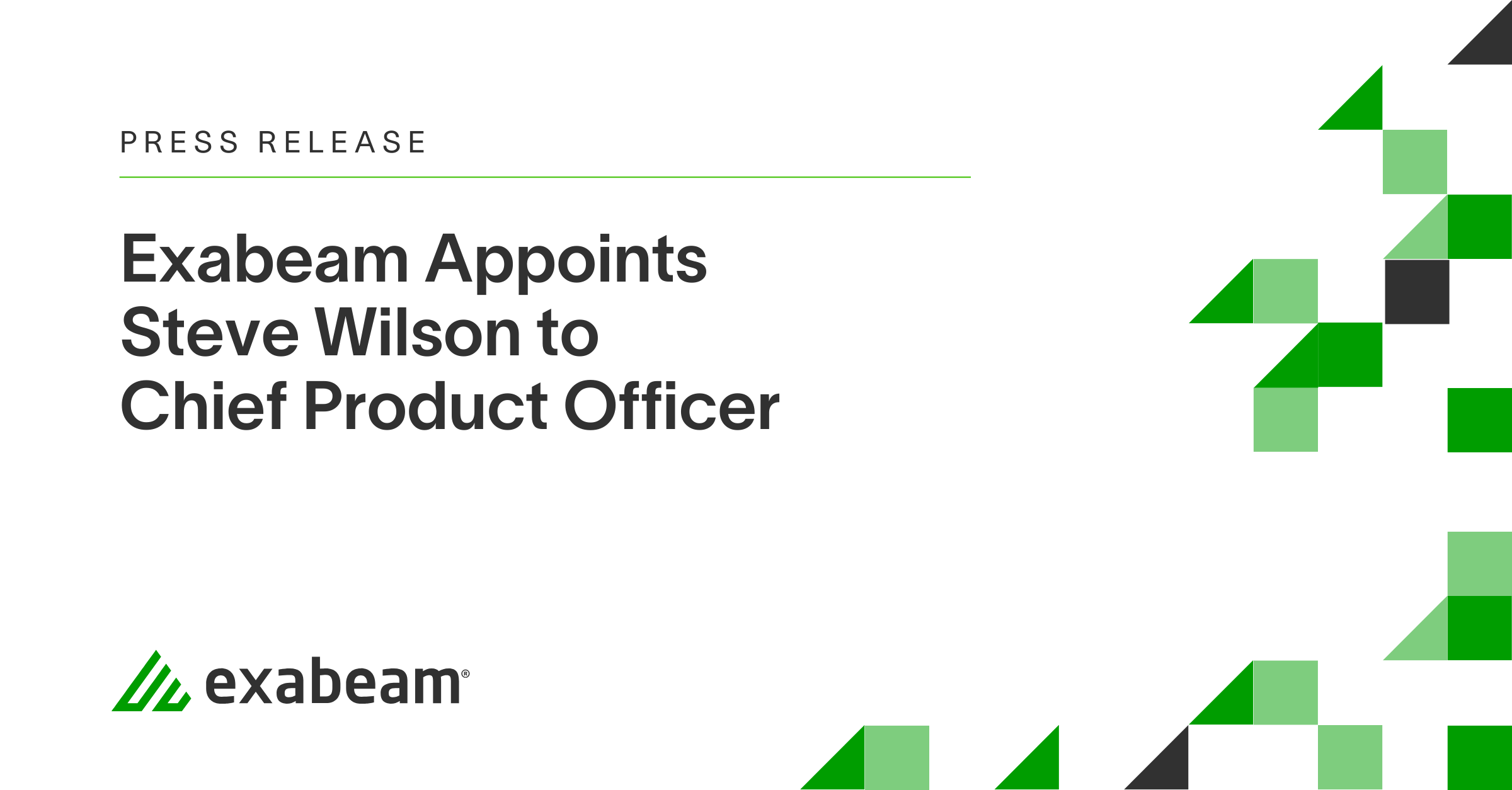 Exabeam Appoints Steve Wilson to Chief Product Officer