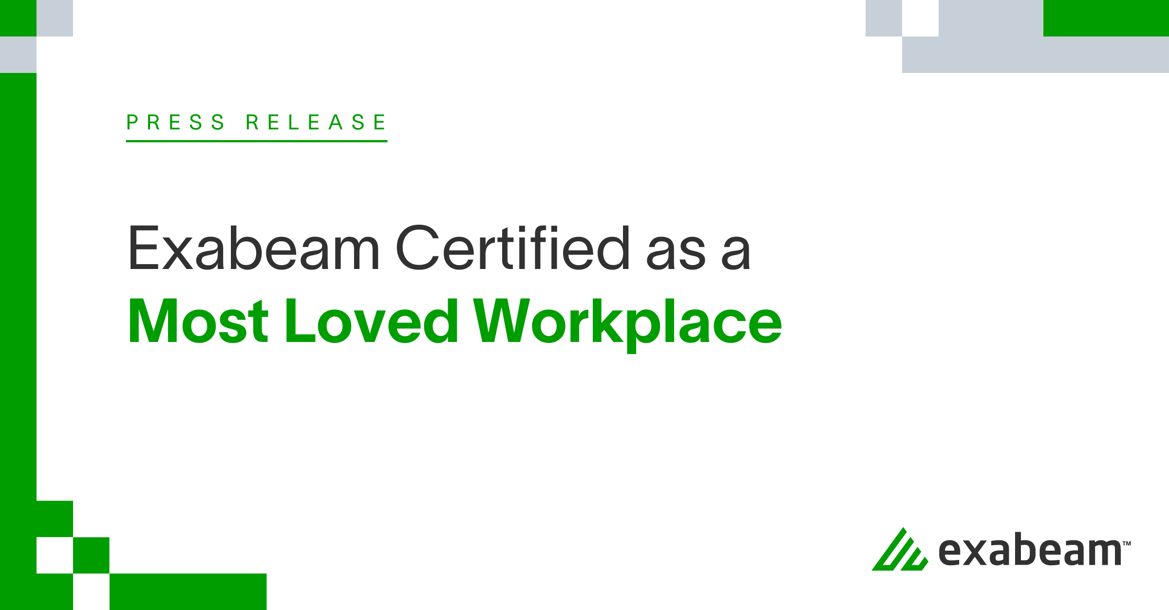 Exabeam Certified as a Most Loved Workplace