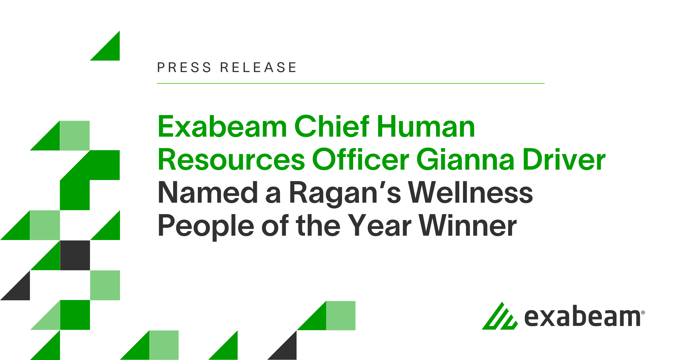 Exabeam Chief Human Resources Officer Gianna Driver Named a Ragan’s Wellness People of the Year Winner