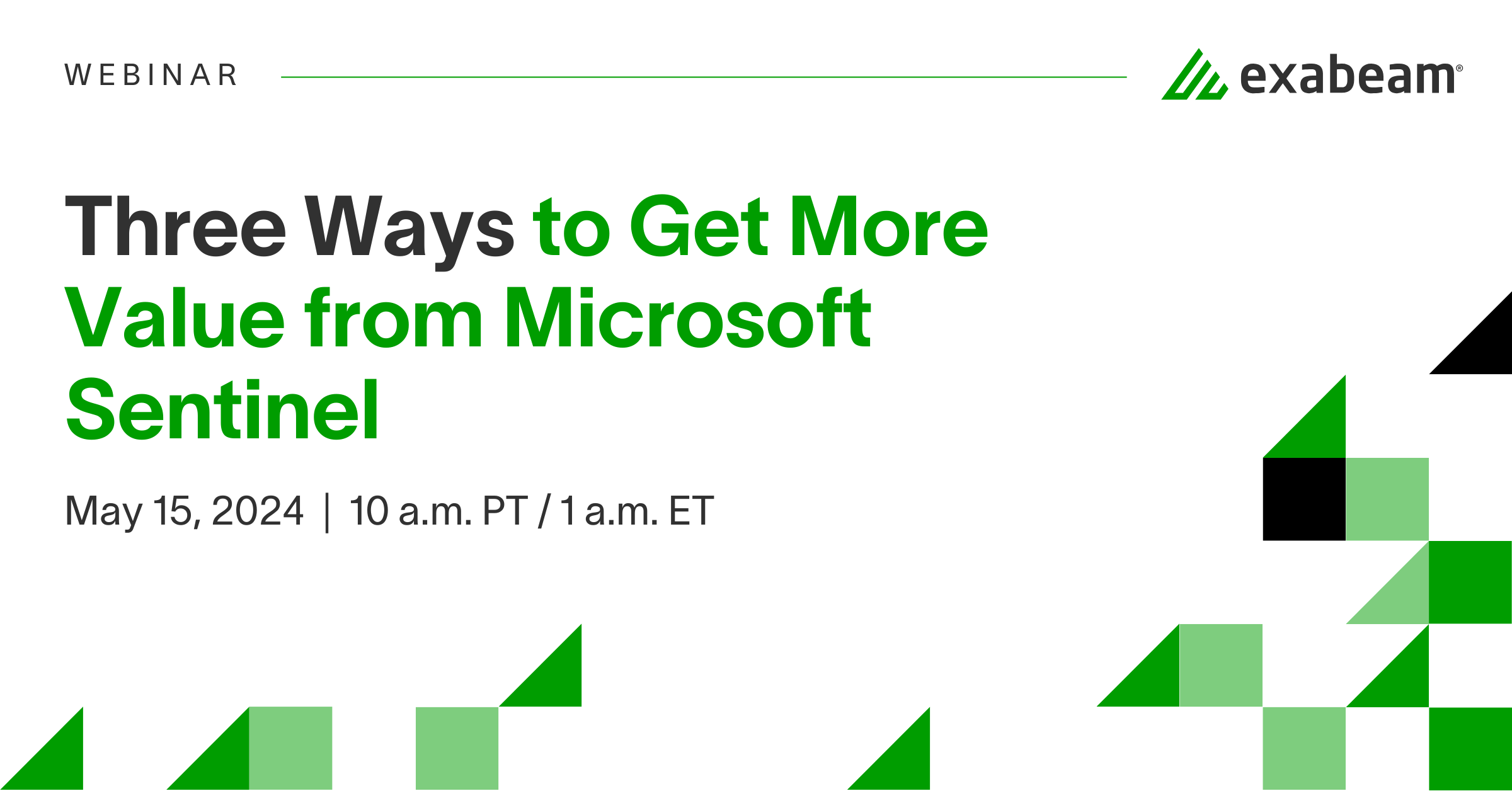 Three Ways to Get More Value from Microsoft Sentinel | Exabeam