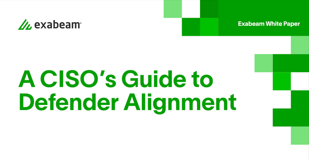 A CISO's Guide to Defender Alignment